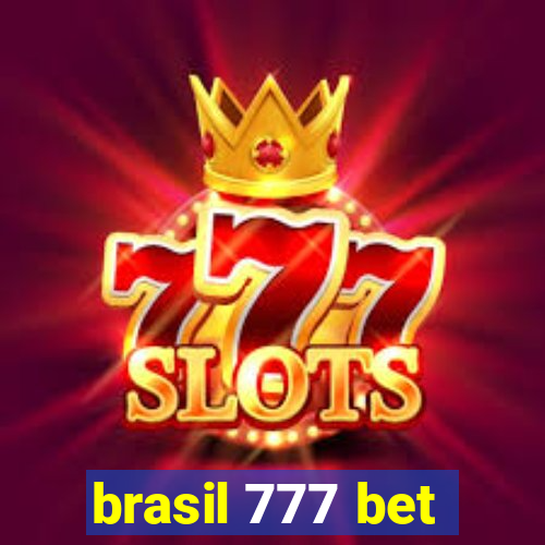 brasil 777 bet